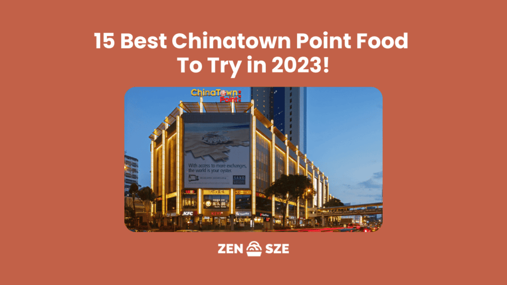 Best Chinatown Point Food